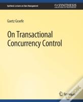 On Transactional Concurrency Control
