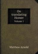 On Translating Homer Volume 1