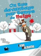 Capa do artigo On Tue Davantage Par Temps De Neige