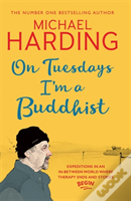 On Tuesdays I'M A Buddhist