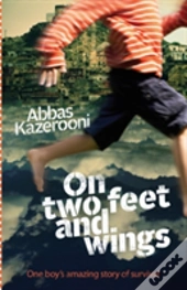 On Two Feet And Wings