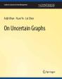 On Uncertain Graphs - Preview