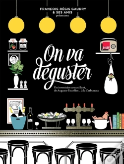 Capa do artigo On Va Déguster ; Un Inventaire Croustillant, De Auguste Escoffier... À La Carbonara