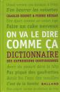 On Va Le Dire Comme Ça ; Dictionnaire Des Expressions Quotidiennes - Preview