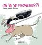 On Va Se Promener ?! - Preview