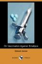 On Vaccination Against Smallpox (Dodo Pr - Preview