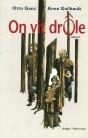 On Vit Drôle - Preview