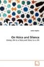 On Voice And Silence - Preview
