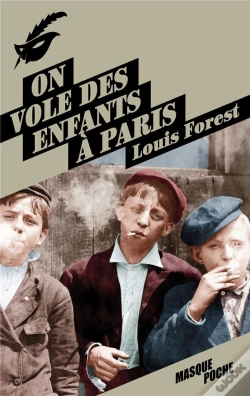 Capa do artigo On Vole Des Enfants À Paris