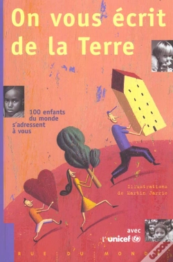 Capa do artigo On Vous Écrit De La Terre ; 100 Enfants Du Monde S'Adressent À Vous