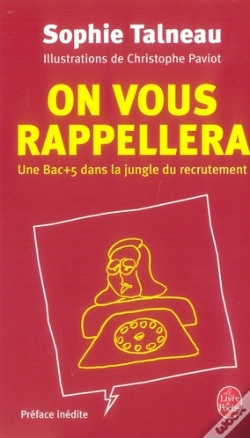 Capa do artigo On Vous Rappellera ; Un Bac +5 Dans La Jungle Du Recrutement