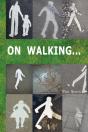 On Walking... And Stalking Sebald - Preview