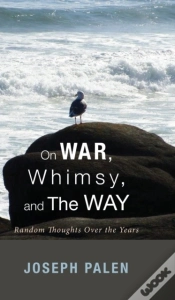 Capa do artigo On War, Whimsy, And The Way