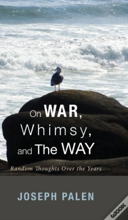 Capa do artigo On War, Whimsy, And The Way