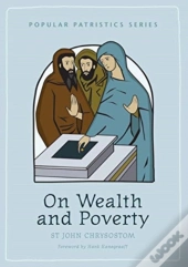 On Wealth And Poverty