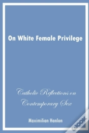 Capa do artigo On White Female Privilege