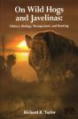 On Wild Hogs And Javenlinas - Preview