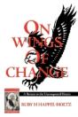 On Wings Of Change: A Return To The Unco - Preview