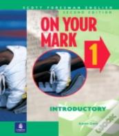 On Your Mark 1, Introductory, Scott Foresman English Workbook