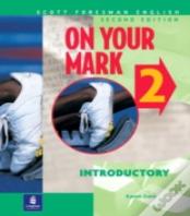 On Your Mark 2, Introductory, Scott Foresman English Workbook