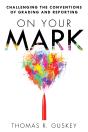 On Your Mark - Preview