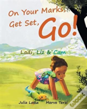On Your Marks, Get Set, Go!