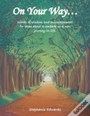 On Your Way...