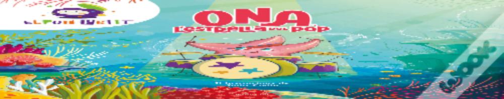 Ona, L'Estrella Del Pop