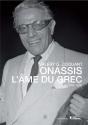 Onassis , L'Âme Du Grec ; 1903-1975 - Preview