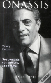 Capa do artigo Onassis  Ses Combats  Ses Amours  Son Drame