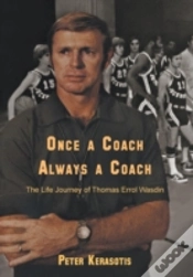 Capa do artigo Once A Coach, Always A Coach: The Life J