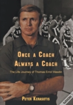 Capa do artigo Once A Coach, Always A Coach: The Life J
