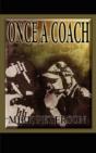 Once A Coach - Preview