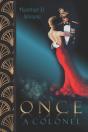 Once A Colonel - Preview