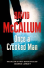 Once A Crooked Man - Preview