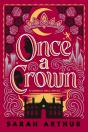 Once A Crown - Preview