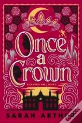 Once A Crown