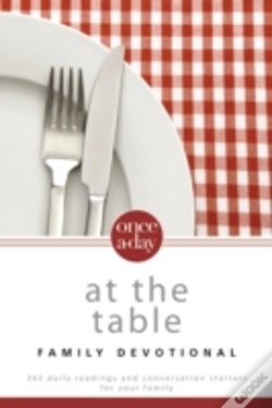 Capa do artigo Once-A-Day At The Table Family Devotional