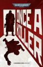 Once A Killer - Preview