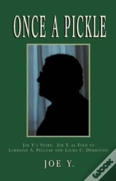 Once A Pickle