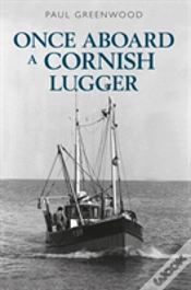 Capa do artigo Once Aboard A Cornish Lugger