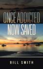 Once Addicted Now Saved - Preview