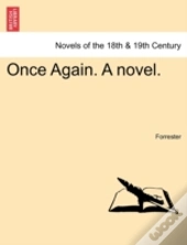 Once Again. A Novel.