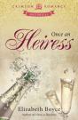 Once An Heiress - Preview