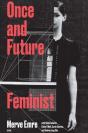 Once And Future Feminist - Preview