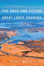 Once And Future Great Lakes Country - Preview