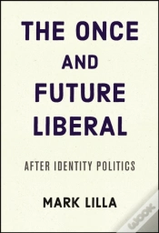 Capa do artigo Once And Future Liberal