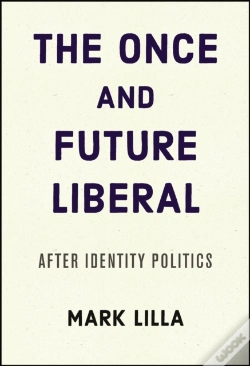 Capa do artigo Once And Future Liberal