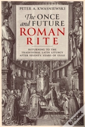 Capa do artigo Once And Future Roman Rite
