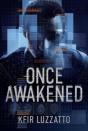 Once Awakened - Preview